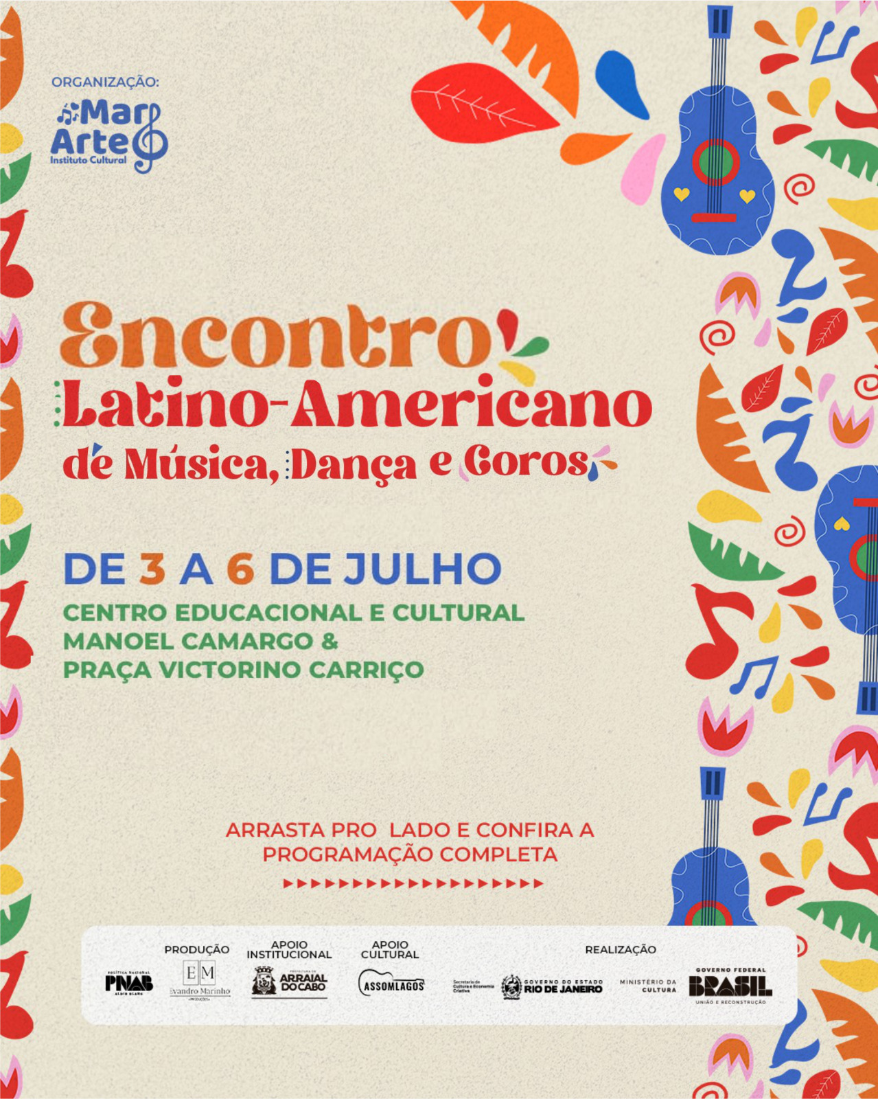 Arraial do Cabo reúne artistas de diversas partes da América Latina em evento multicultural