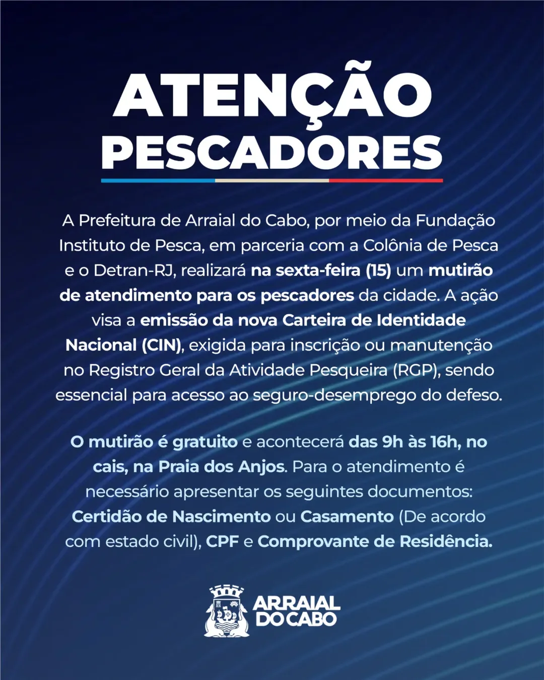 Arraial do Cabo realiza força-tarefa para garantir Seguro Defeso aos pescadores artesanais